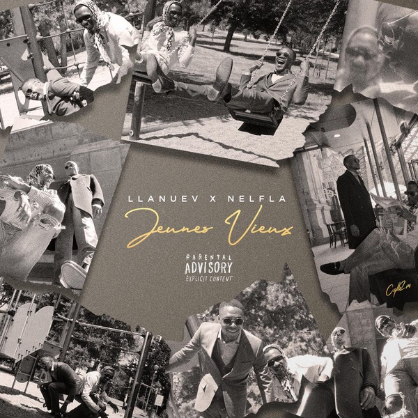 Le nouveau projet "Jeunes Vieux" de LlanueV & Nelfla est maintenant disponible sur toutes les plateformes. Produit par CQLB2M