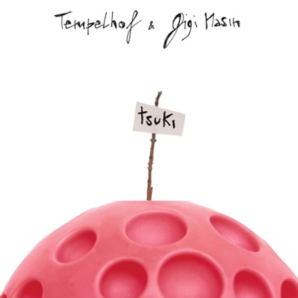 EMPELHOF & GIGI MASIN: Tsuki