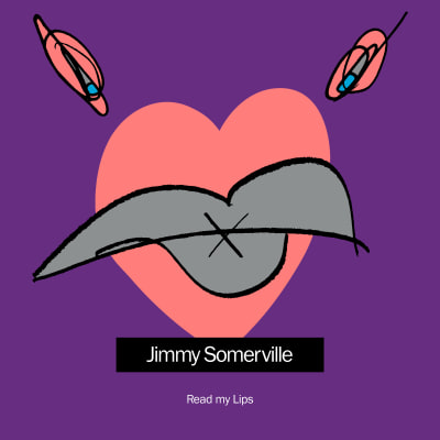 JIMMY SOMERVILLE: Read My Lips