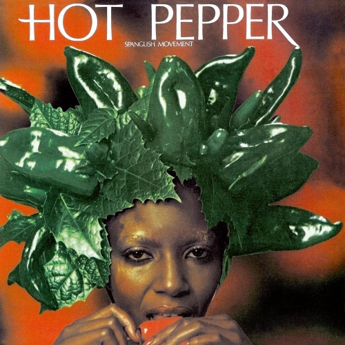HOT PEPPER: Spanglish Movement