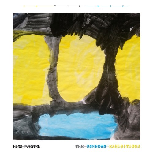Rico Puestel: The Unknown Exhibitions