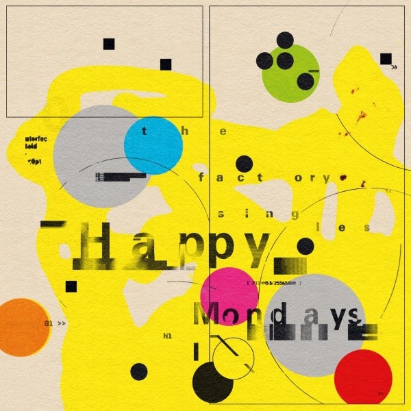 HAPPY MONDAYS: The Factory Singles (Best Of)