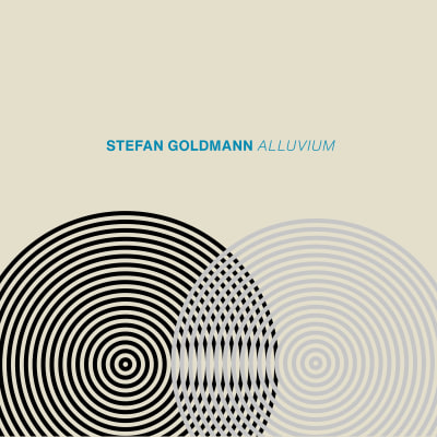 STEFAN GOLDMANN: Alluvium