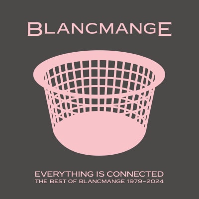 Everything Is Connected - Best Of Blancmange