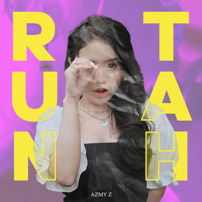 Runtah by Azmy Z