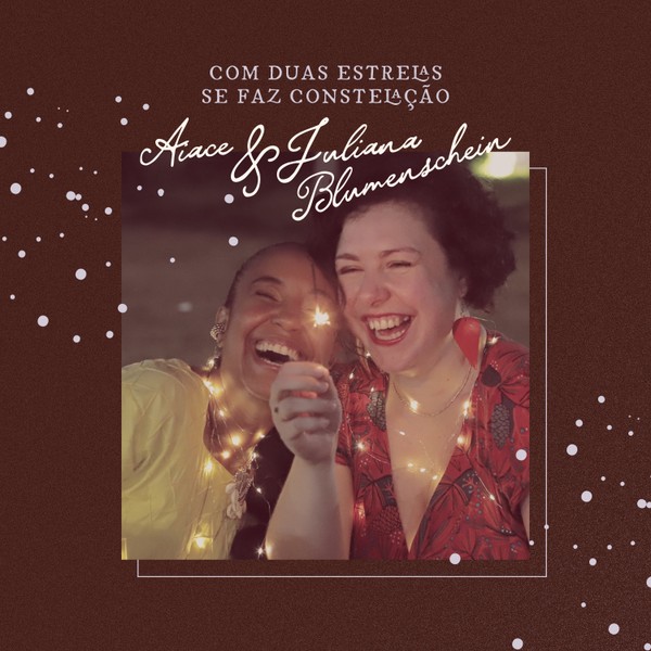 Com Duas Estrelas Se Faz Constelação