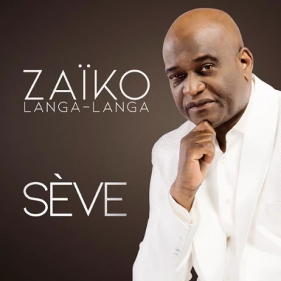Zaïko Langa Langa - Sève