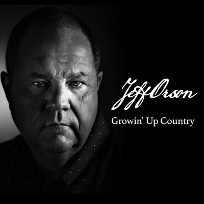 Jeff Orson - Growin' Up Country