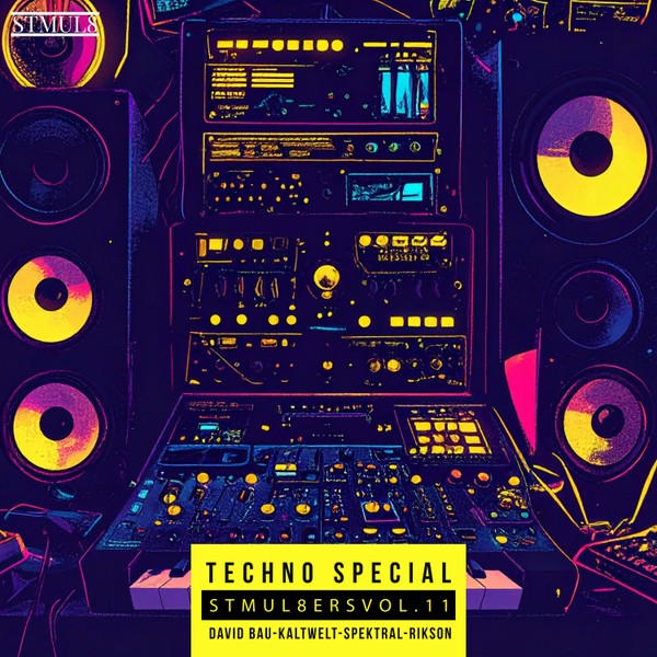 Stmul8ers Vol. 11 - Techno Special (Stmul8 Music)