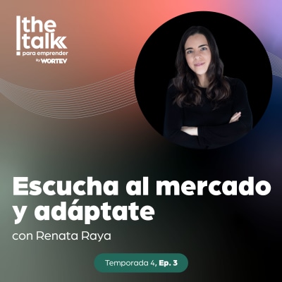 Escucha al mercado y adáptate