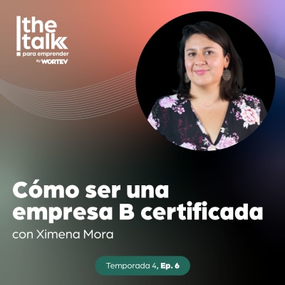 Cómo ser una empresa B certificada
