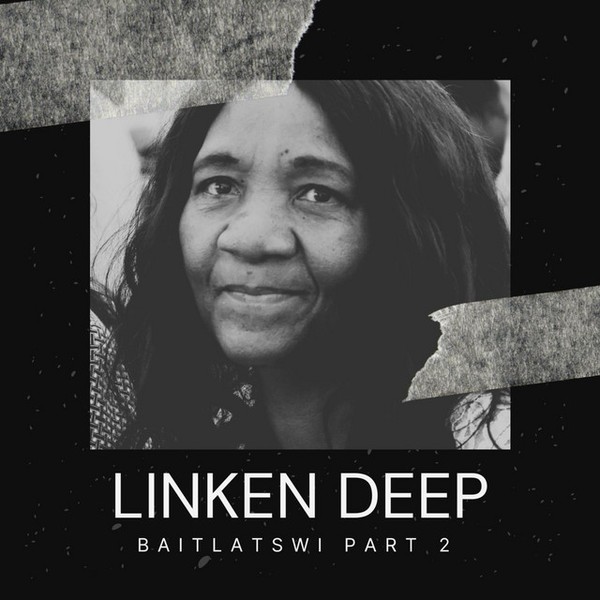 Linken Deep - Baitlatswi, Pt. 2