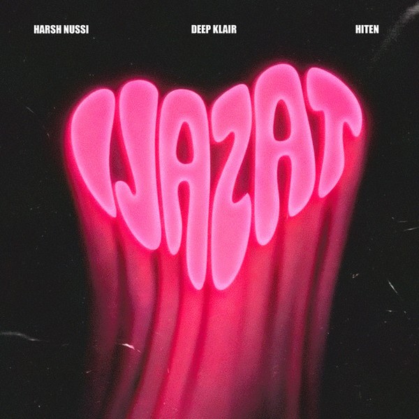IJAZAT - Harsh Nussi x Deep Klair x Hiten