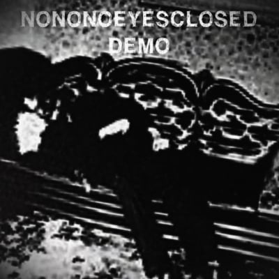NONONONOEYESCLOSED-DEMO