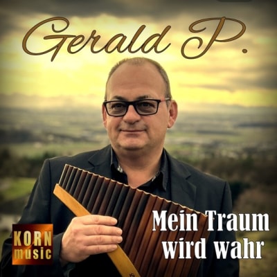 Gerald P. - Mein Traum wird wahr