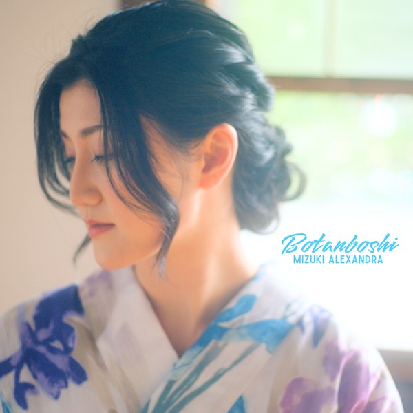 Mizuki Alexandra - Botanboshi