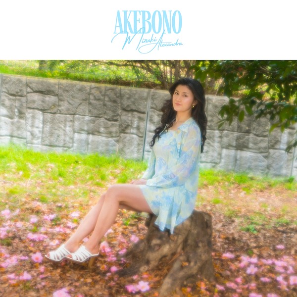 Mizuki Alexandra - Akebono EP