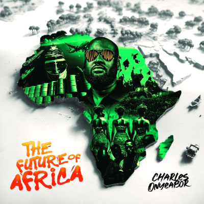 Charles Onyeabor - The Future of Africa