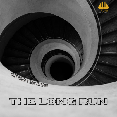 HPG 011 || "The Long Run" by Billy Dooza & King Eltopon || OUT on ALL Digital Platforms ✅