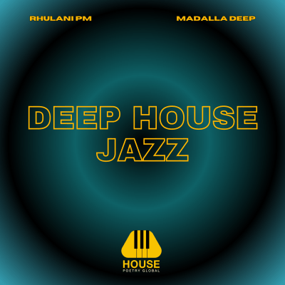 HPG 014 || "Deep House Jazz" by Rhulani PM, Madalla DEEP ✅ OUT NOW || ⬇️DOWNLOAD ▶️STREAM