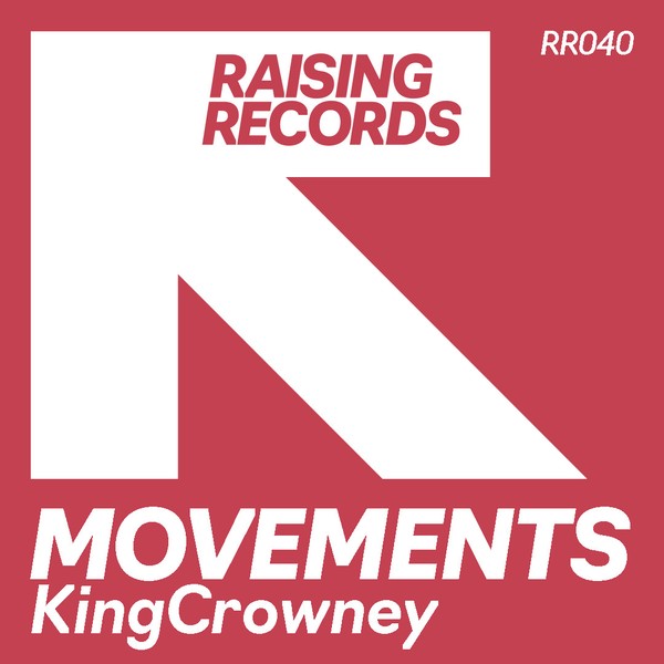 KingCrowney - Movements