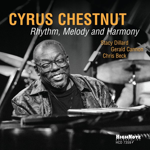 Cyrus Chestnut | Rhythm, Melody and Harmony
