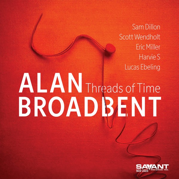 Alan Broadbent | Threads of Time
