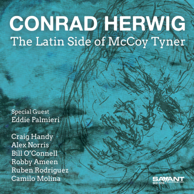 Conrad Herwig | The Latin Side of McCoy Tyner