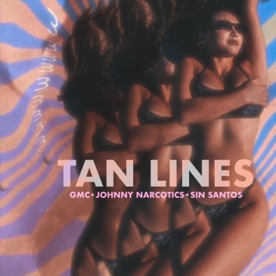 TAN LINES - Ft. SIN SANTOS