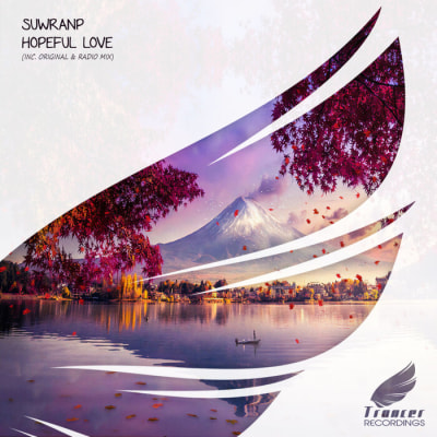 SuwranP - Hopeful Love [TRANCER RECORDINGS]