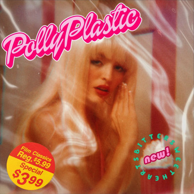 Bittersweethearts - Polly Plastic
