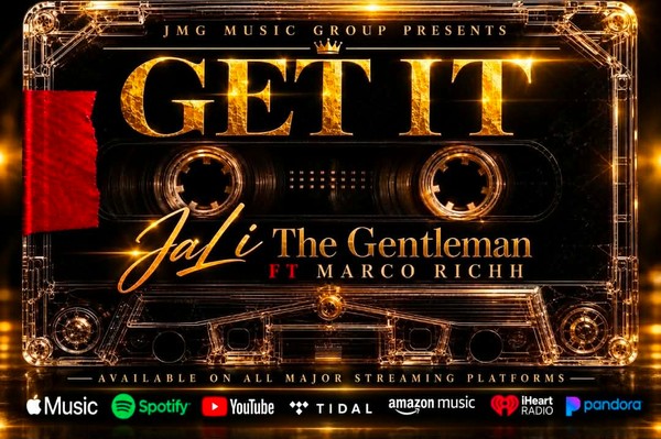 "GET IT" - JaLi The Gentleman Ft. Marco Richh 