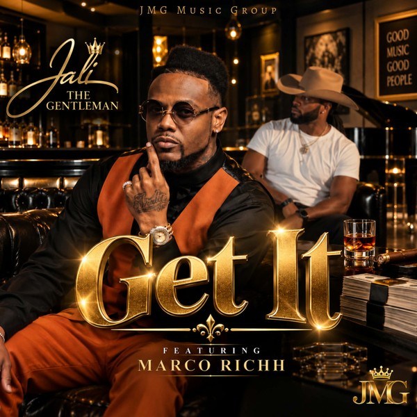 "GET IT" - JaLi The Gentleman Ft. Marco Richh 
