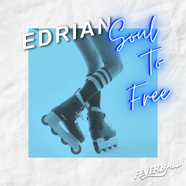 Adrian - Soul To Free