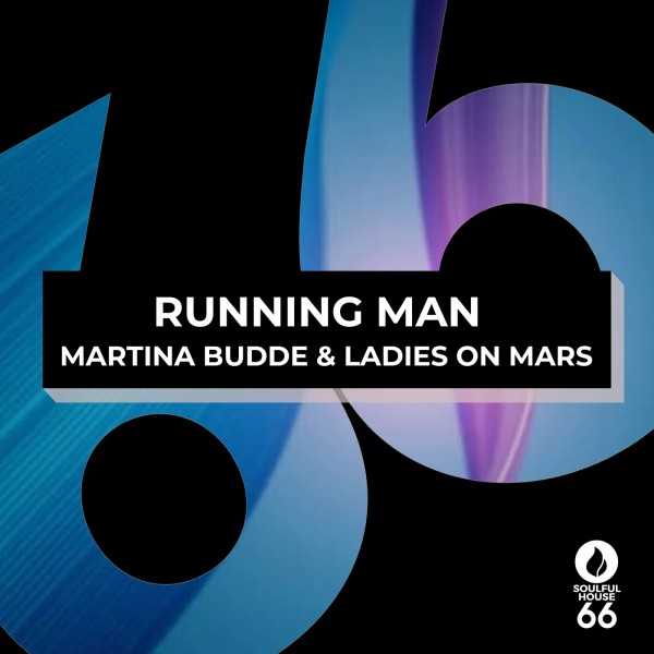 Martina Budde, Ladies On Mars - Running Man