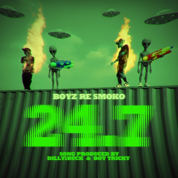 Boyz Re Smoko - 24.7