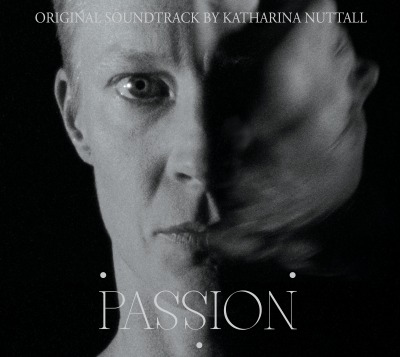 Kathrina Nuttall - Passion (Original Soundtrack)