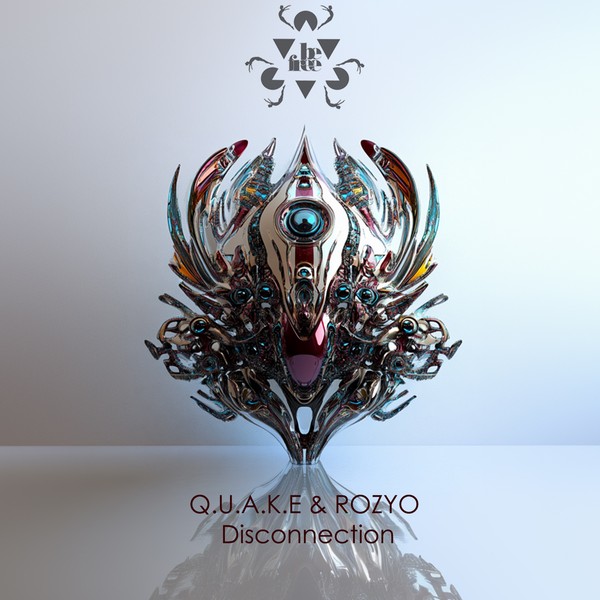 Q.U.A.K.E & ROZYO - Disconnection
