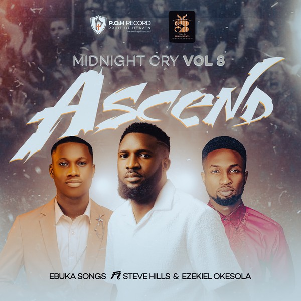 Midnight Cry Vol 8. Ascend  Ebuka Songs