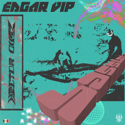 Hector Dubz - Edgar Vip