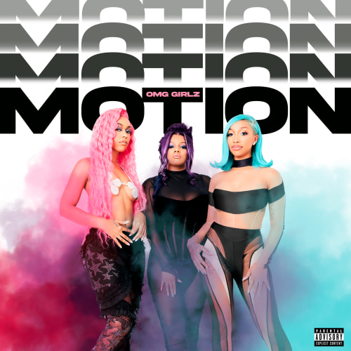 Motion- OMG Girlz