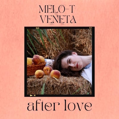 Veneta x MELO-T - After Love