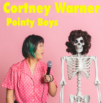 Cortney Warner 'POINTY BOYS' comedy album