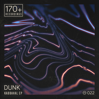 Dunk - Kabbahal EP - 170plus22