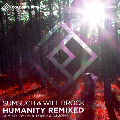 Sumsuch & Will Brock - Humanity Remixed