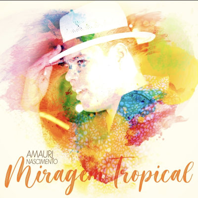 AMAURI NASCIMENTO - EP Miragem Tropical
