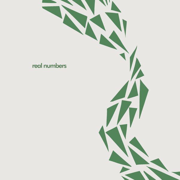 Real Numbers "Was It Always This Way"