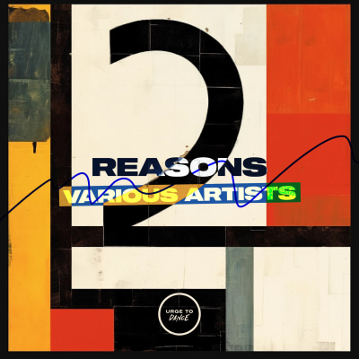 Various Artists - Reasons 02 (Urge To Dance 021)