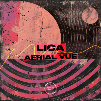 LICA - Aerial Vue EP (UTD025)