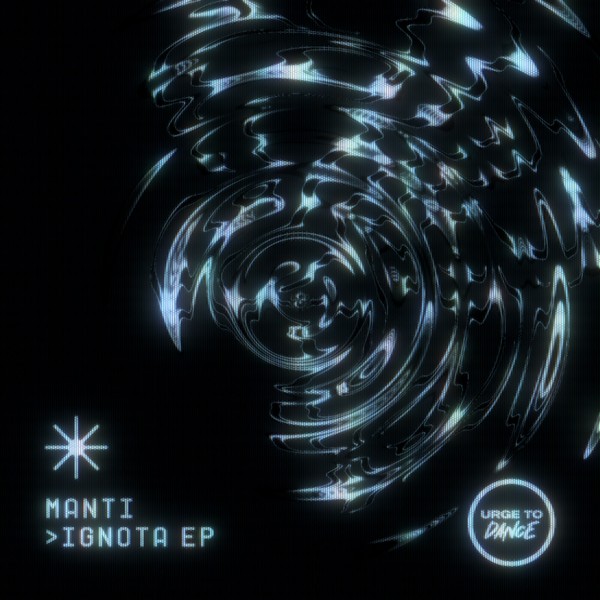 MANTi - Ignota EP (UTD042)